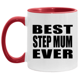 Best Step Mum Ever - 11oz Accent Mug Red
