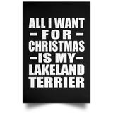 All I Want For Christmas Is My Lakeland Terrier - Poster Portrait