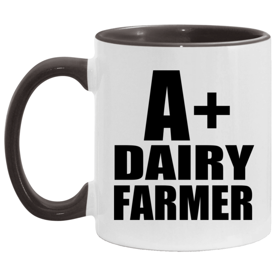 A+ Dairy Farmer - 11oz Accent Mug Black