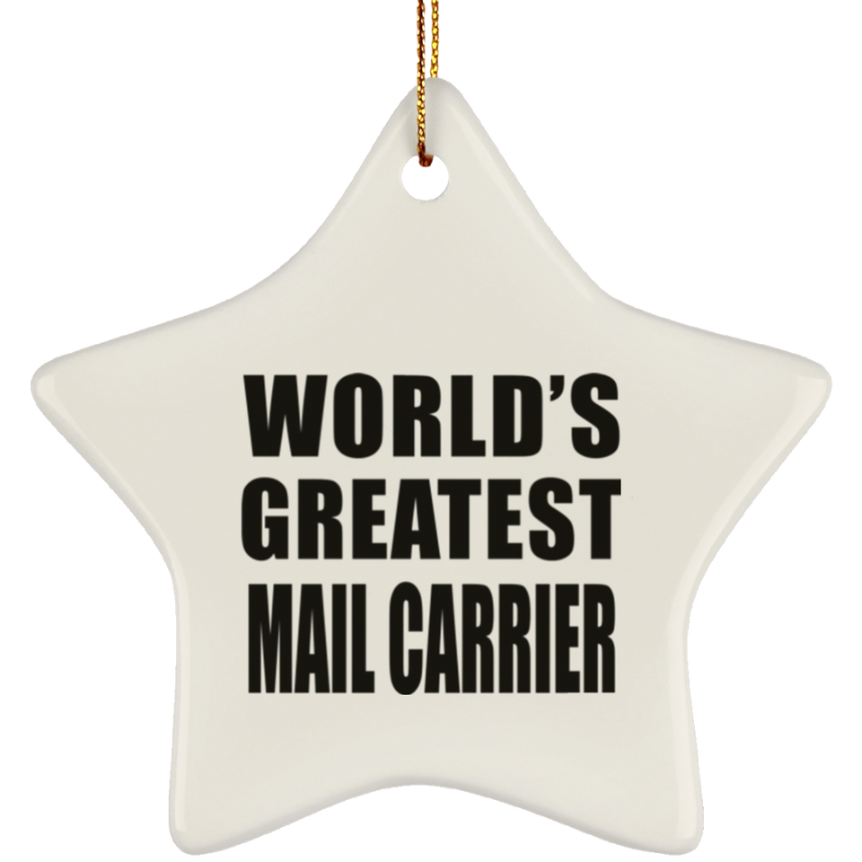 World's Greatest Mail Carrier - Star Ornament