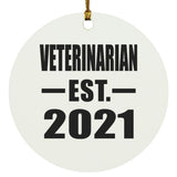Veterinarian Established EST. 2021 - Circle Ornament