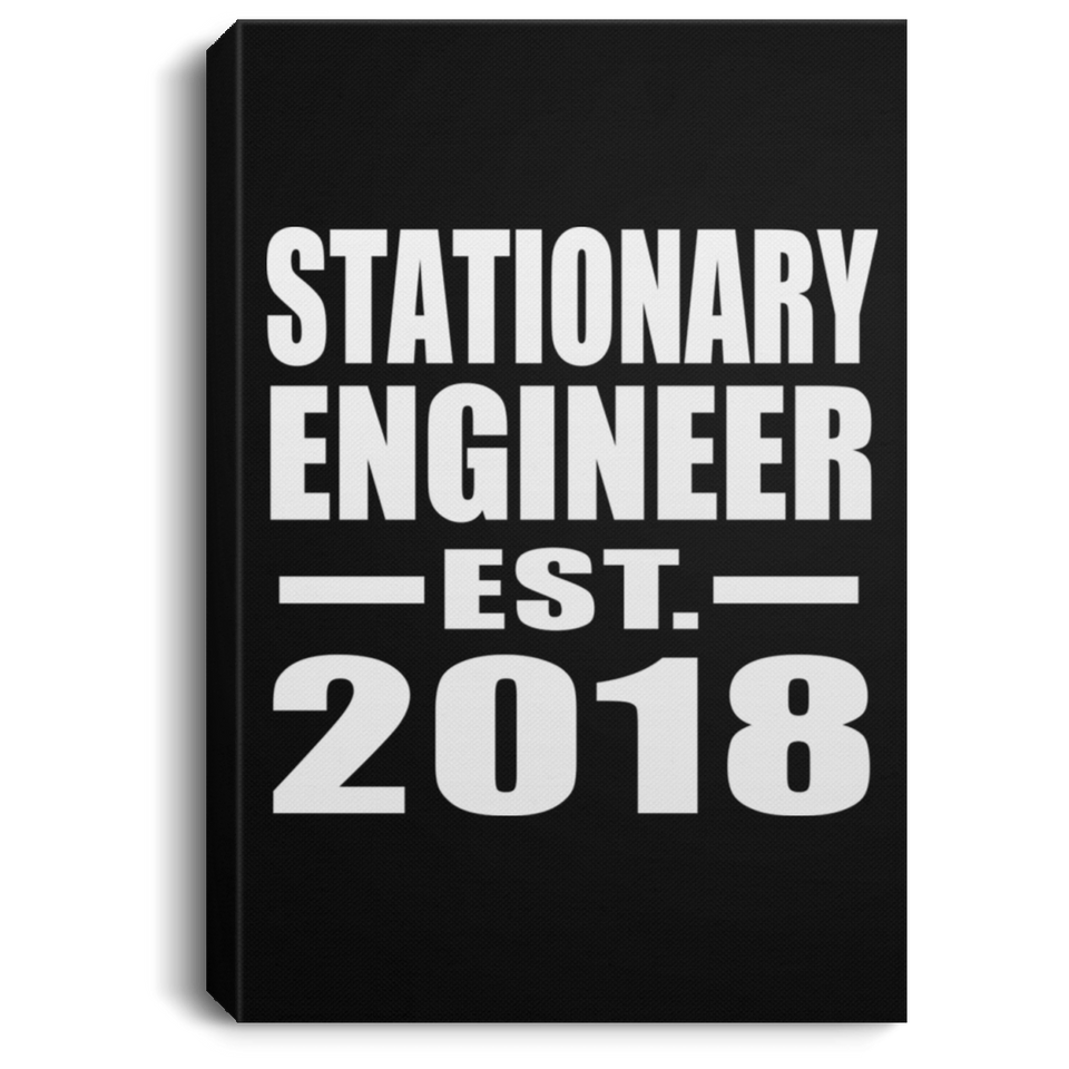 Stationary Engineer Established EST. 2018 - Canvas Portrait