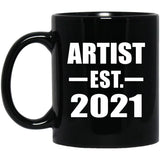 Artist Established EST. 2021 - 11oz Coffee Mug Black