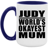 Judy World's Okayest Mum - 15oz Accent Mug Purple