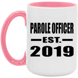 Parole Officer Established EST. 2019 - 15oz Accent Mug Pink