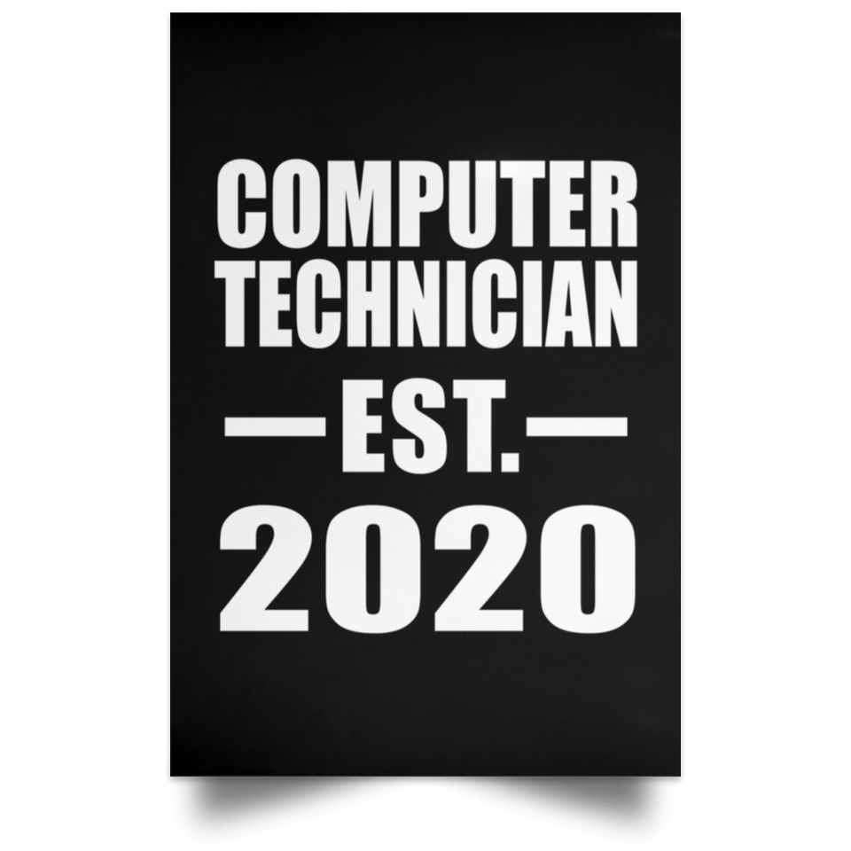 Computer Technician Established EST. 2020 - Poster Portrait