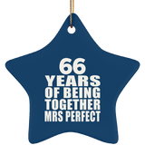 66th Anniversary 66 Years Of Being Mrs Perfect - Star Ornament