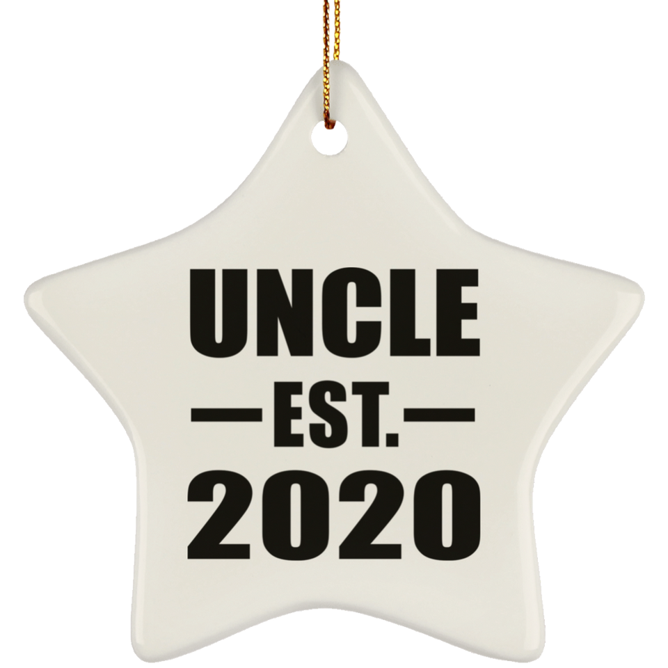 Uncle Established EST. 2020 - Star Ornament