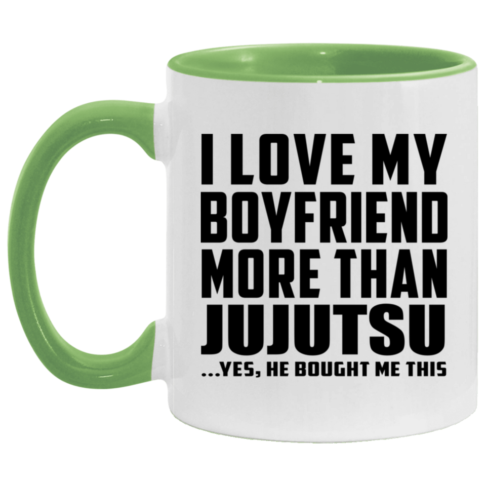 I Love My Boyfriend More Than Jujutsu - 11oz Accent Mug Green