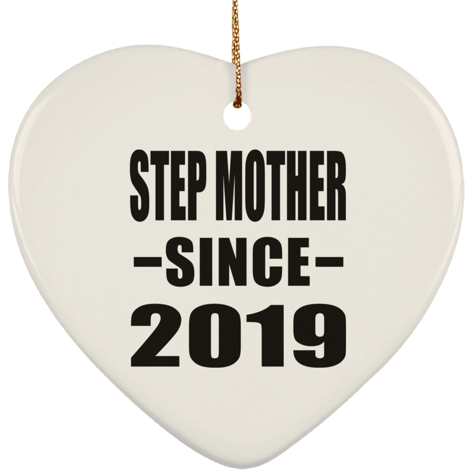 Step Mother Since 2019 - Heart Ornament