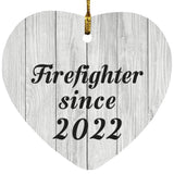 Firefighter Since 2022 - Heart Ornament F
