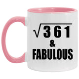 19th Birthday Square Root of 361 & Fabulous - 11oz Accent Mug Pink
