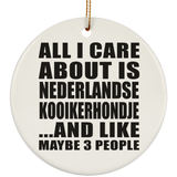 All I Care About Is Nederlandse Kooikerhondje - Circle Ornament