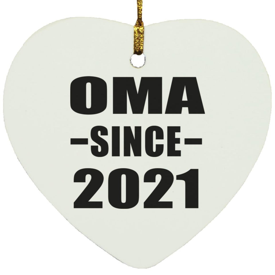 Oma Since 2021 - Heart Ornament
