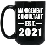 Management Consultant Established EST. 2021 - 15oz Coffee Mug Black