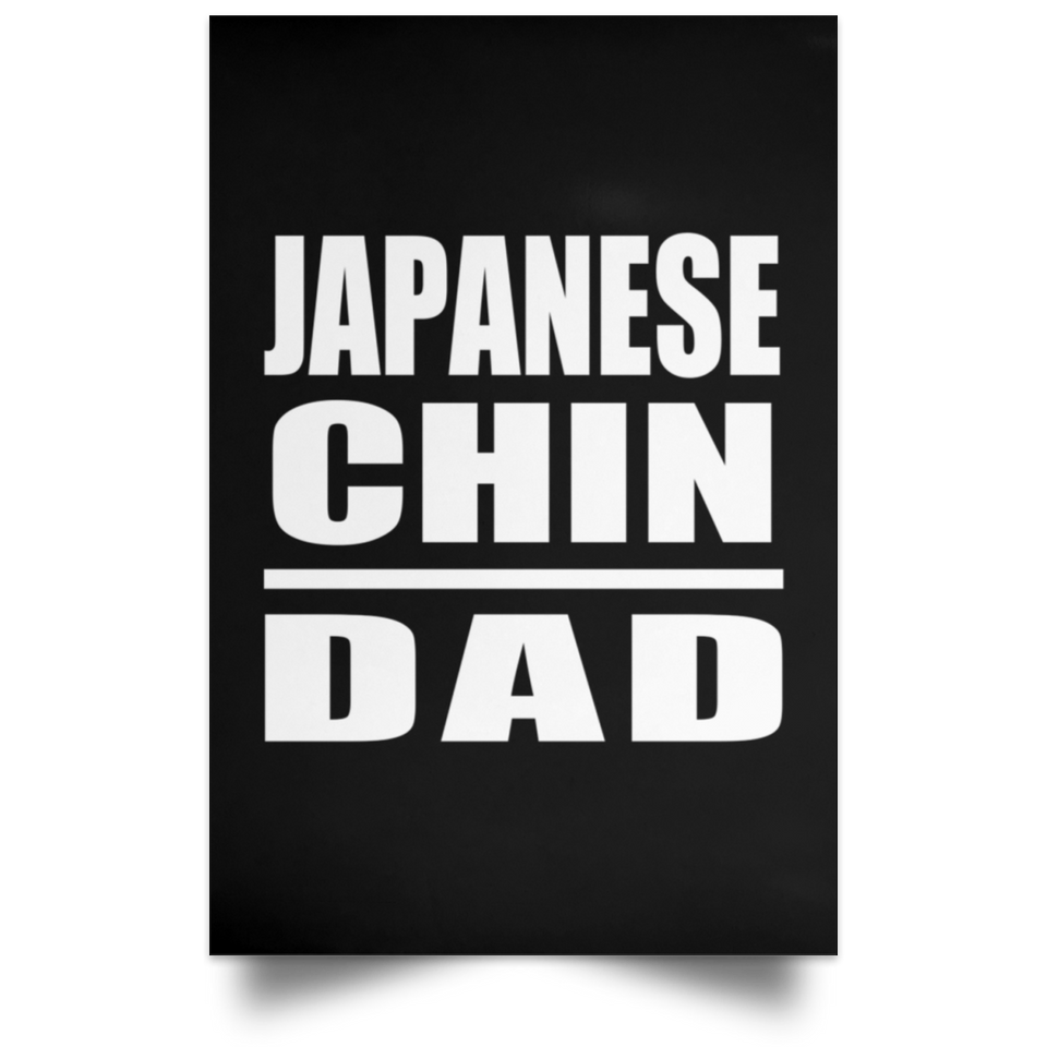 Japanese Chin Dad - Poster Portrait