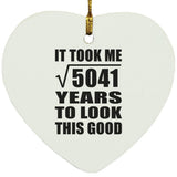 71st Birthday Took Square Root of 5041 Years To Look Good - Heart Ornament