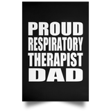 Proud Respiratory Therapist Dad - Poster Portrait