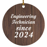 Engineering Technician Since 2024 - Circle Ornament D