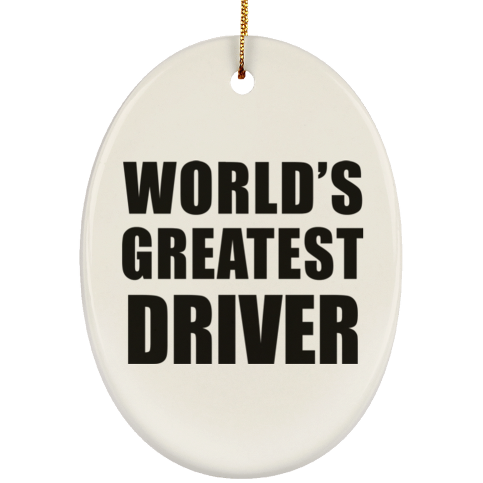 World's Greatest Driver - Oval Ornament