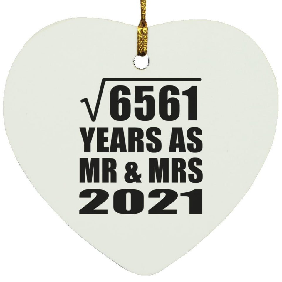 81st Anniversary Square Root of 6561 Years As Mr & Mrs 2021 - Heart Ornament
