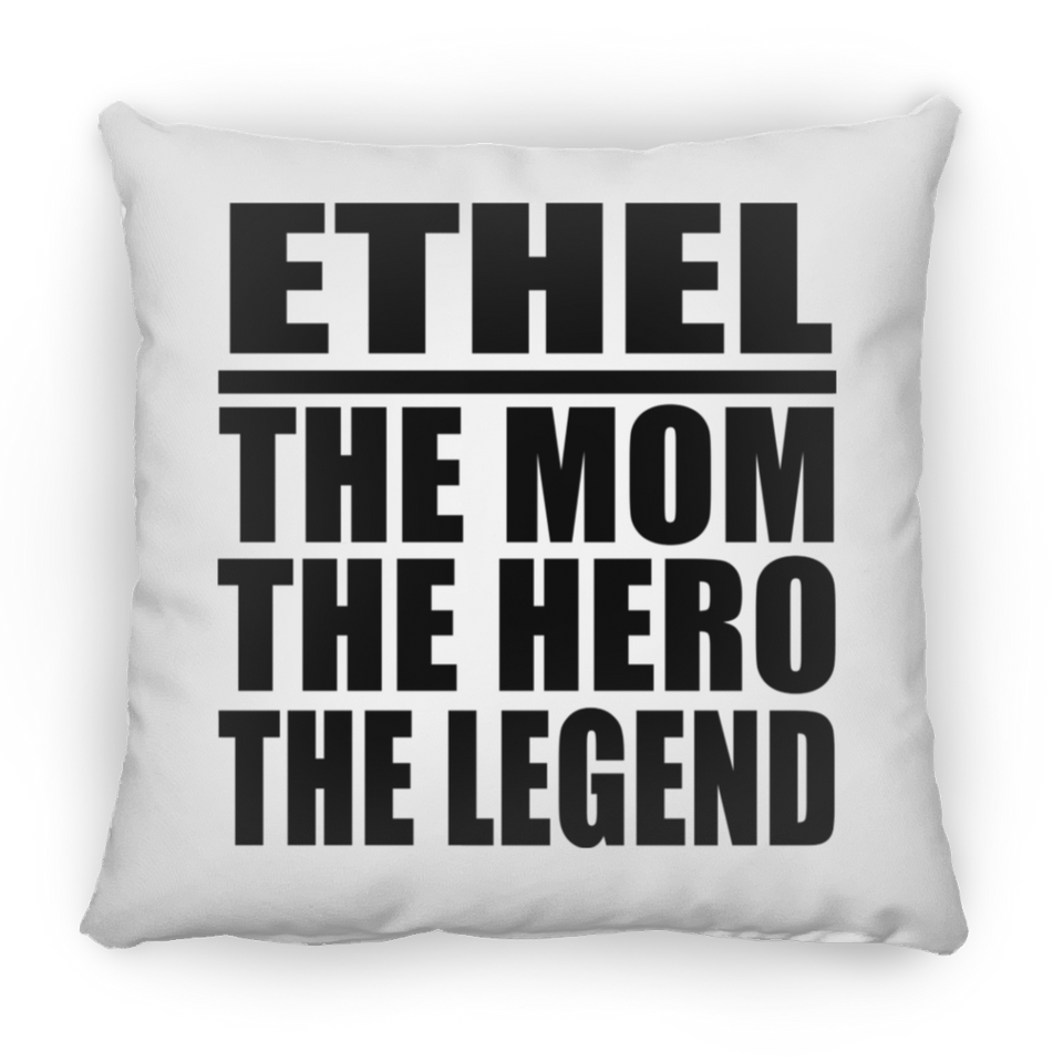 Ethel The Mom The Hero The Legend - Throw Pillow