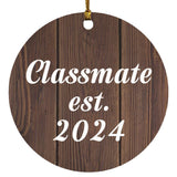 Classmate Established EST. 2024 - Circle Ornament D