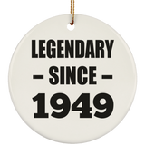75th Birthday Legendary Since 1949 - Circle Ornament