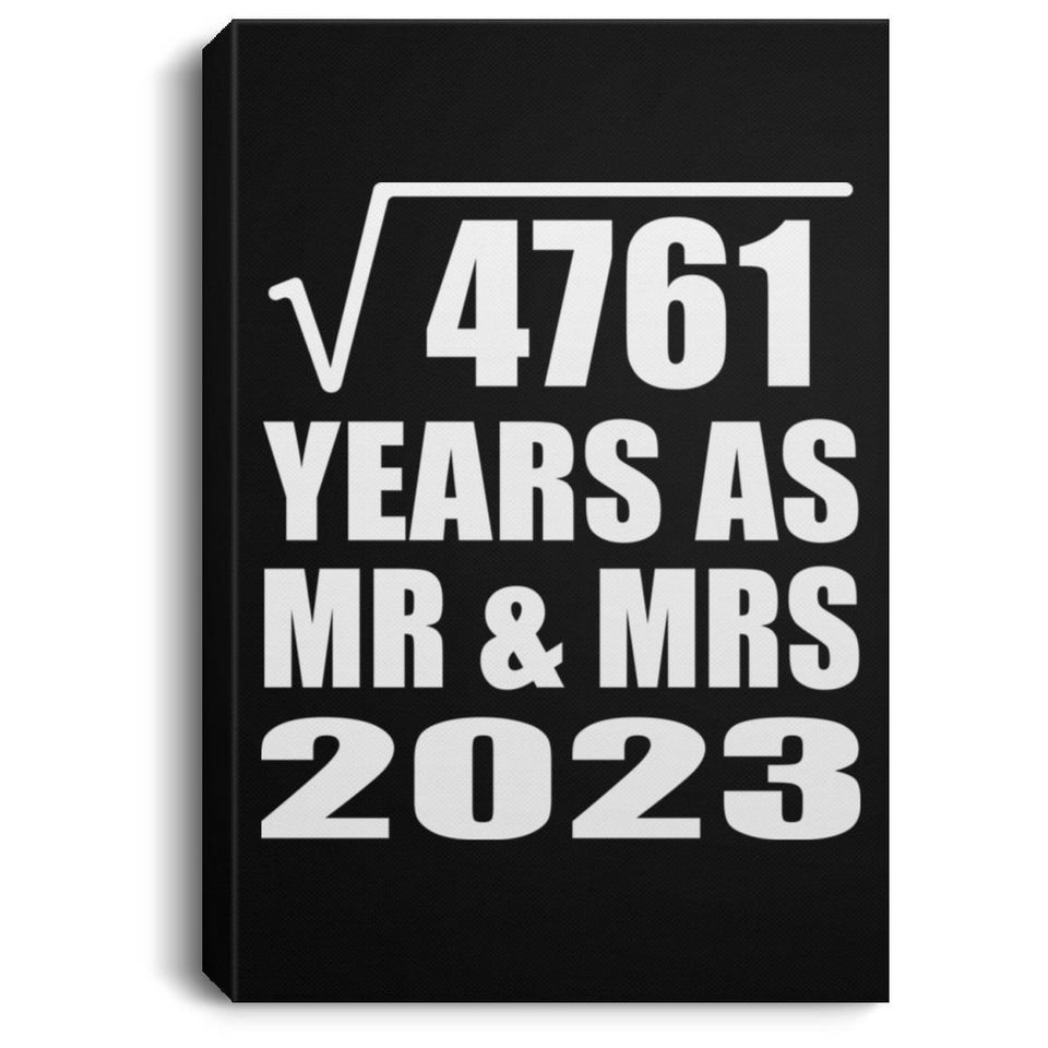 69th Anniversary Square Root of 4761 Years As Mr & Mrs 2023 - Canvas Portrait