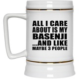 All I Care About Is My Basenji - Beer Stein