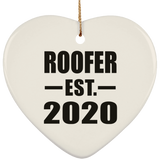 Roofer Established EST. 2020 - Heart Ornament