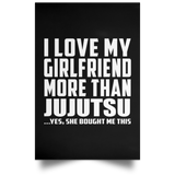 I Love My Girlfriend More Than Jujutsu - Poster Portrait