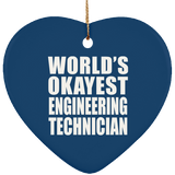 World's Okayest Engineering Technician - Heart Ornament