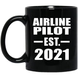 Airline Pilot Established EST. 2021 - 11oz Coffee Mug Black