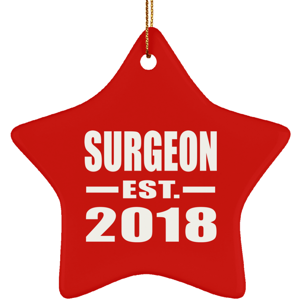Surgeon Established EST. 2018 - Star Ornament