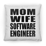 Mom Wife Software Engineer - Throw Pillow