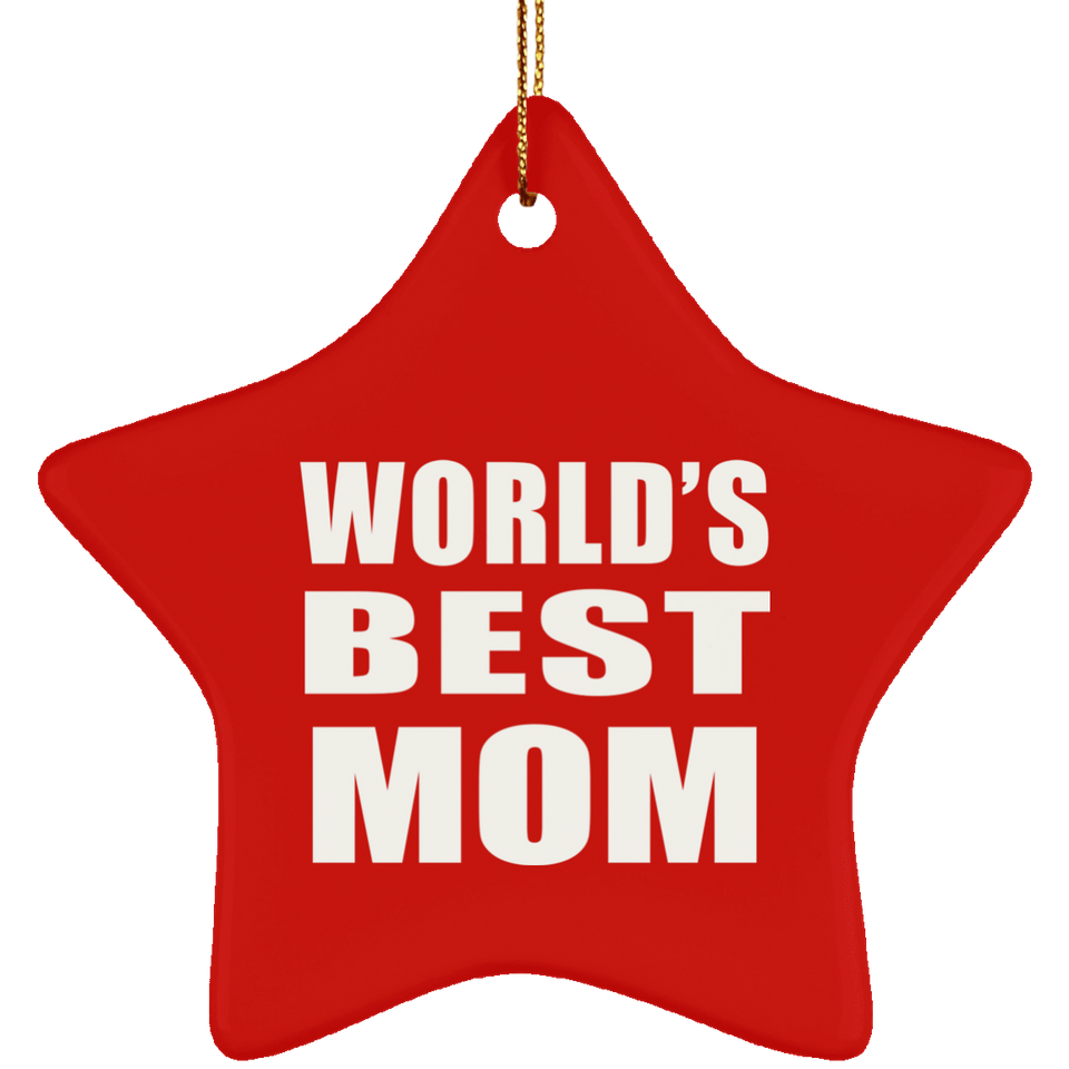 World's Best Mom - Star Ornament