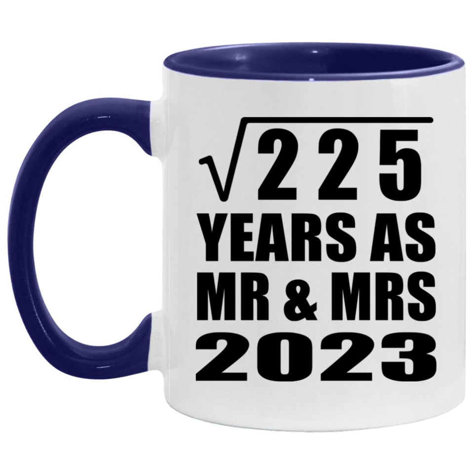 15th Anniversary Square Root of 225 Years As Mr & Mrs 2023 - 11oz Accent Mug Purple