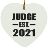 Judge Established EST. 2021 - Heart Ornament