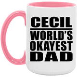 Cecil World's Okayest Dad - 15oz Accent Mug Pink