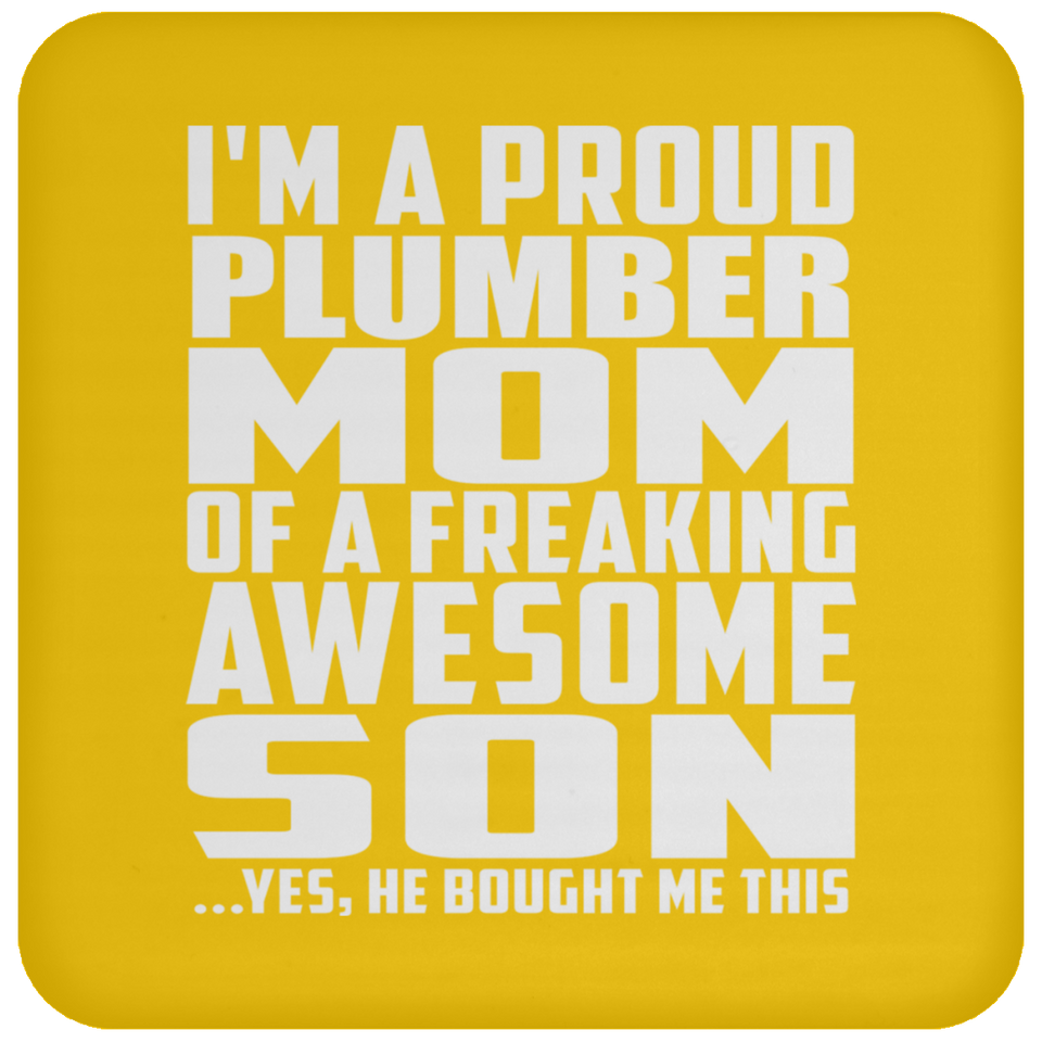 Proud Plumber Mom Of Awesome Son - Drink Coaster