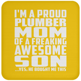 Proud Plumber Mom Of Awesome Son - Drink Coaster