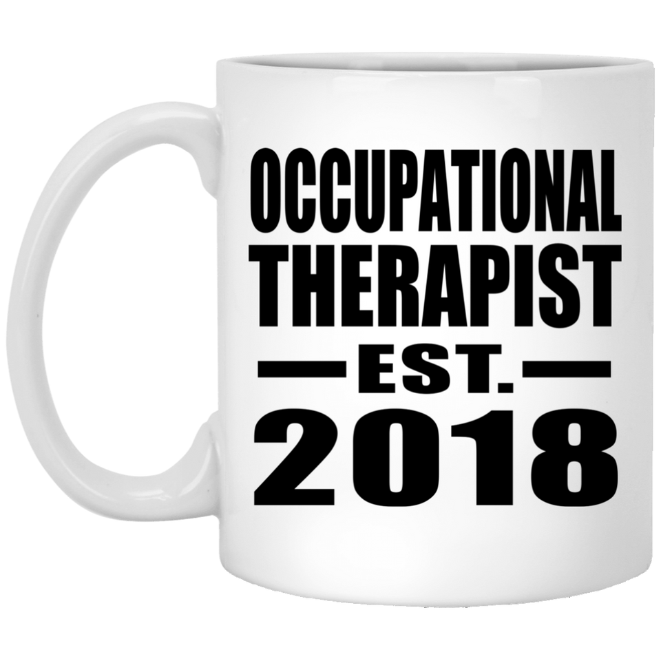 Occupational Therapist Established EST. 2018 - 11 Oz Coffee Mug