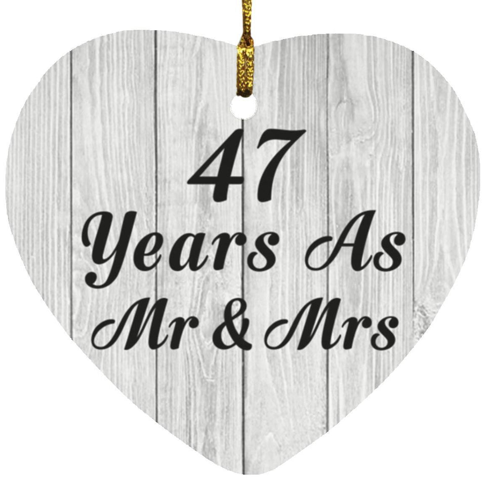 47th Anniversary 47 Years As Mr & Mrs - Heart Ornament F