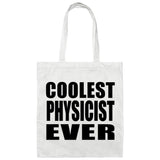 Coolest Physicist Ever - Tote Bag White