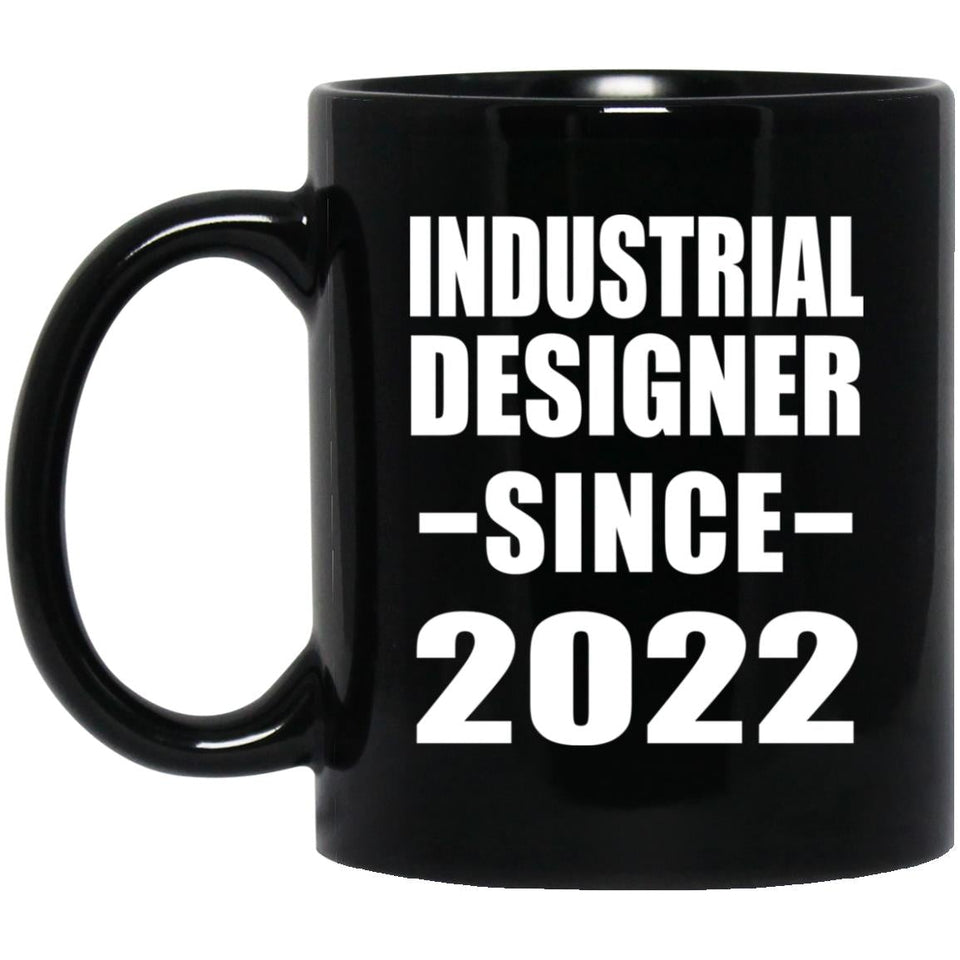 Industrial Designer Since 2022 - 11oz Coffee Mug Black