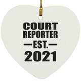 Court Reporter Established EST. 2021 - Heart Ornament