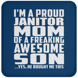 Proud Janitor Mom Of Awesome Son - Drink Coaster