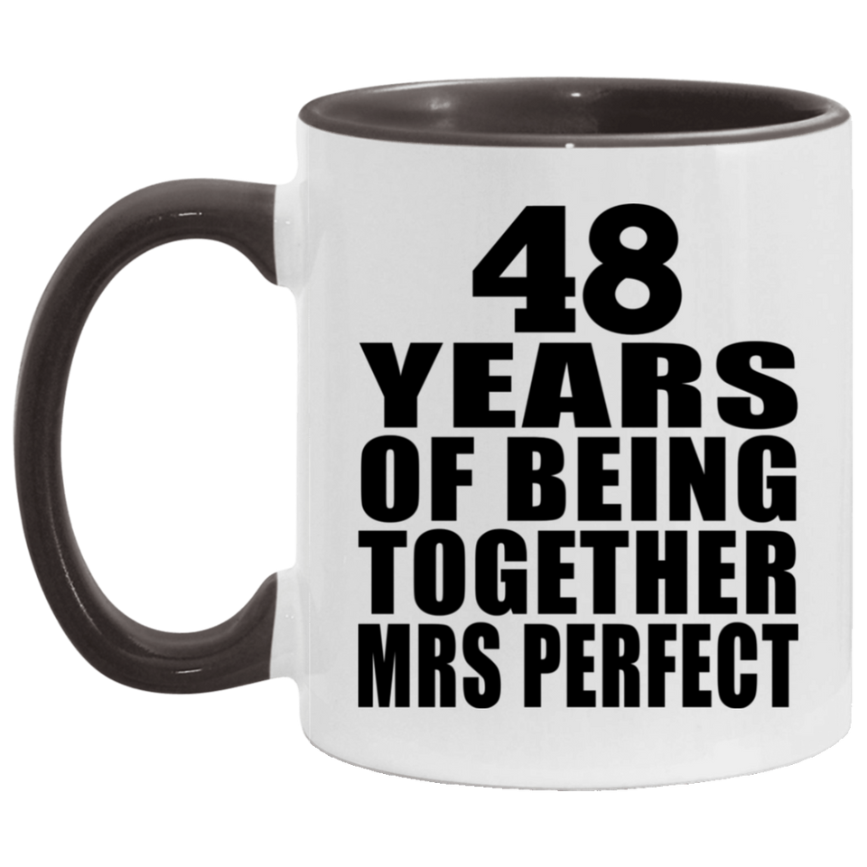 48th Anniversary 48 Years Of Being Mrs Perfect - 11oz Accent Mug Black