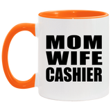 Mom Wife Cashier - 11oz Accent Mug Orange